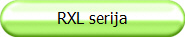 RXL serija